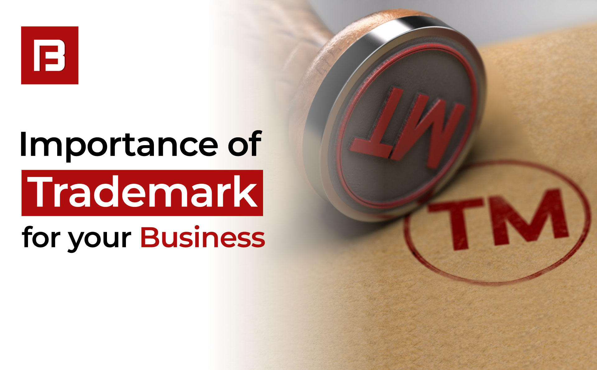 Importance of trademark for your business
