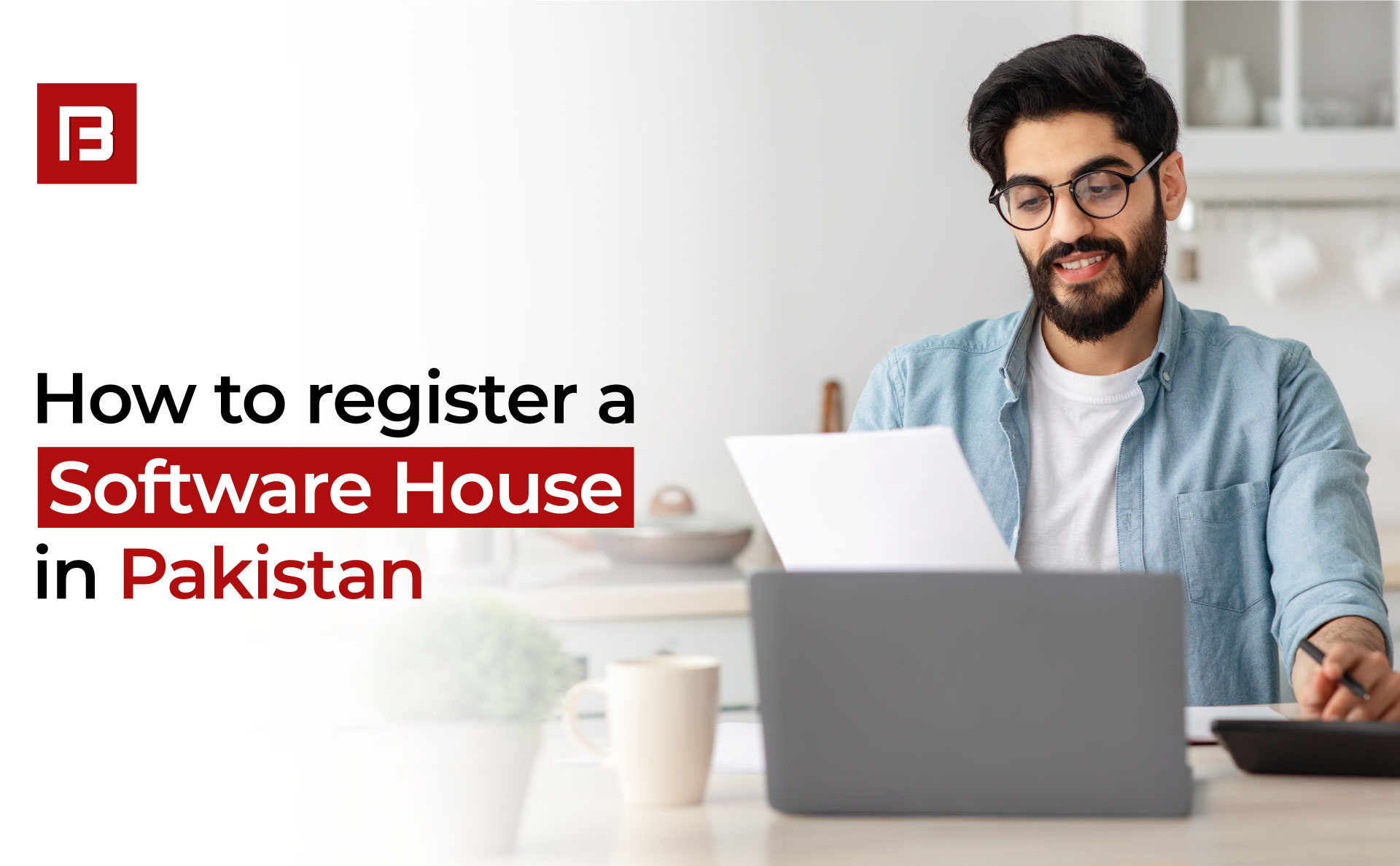 How to Register a Software House in Pakistan