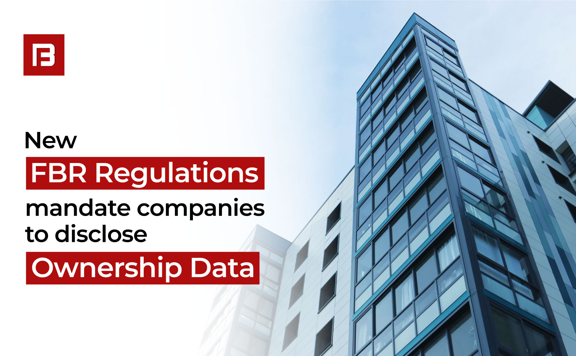 FBR introduces requirements for Companies / AOPs to furnish Ownership Data