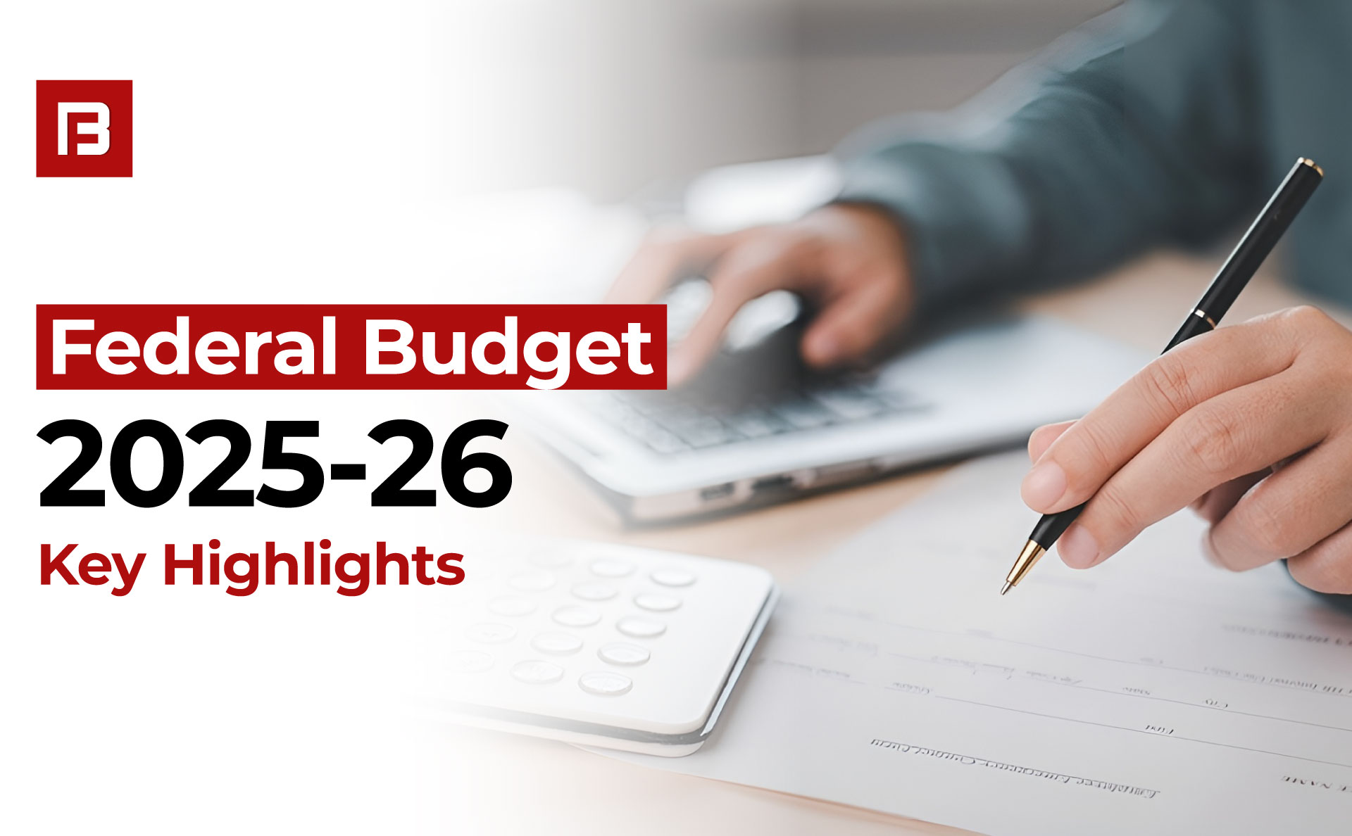 Federal Budget 2025-26: Key Highlights