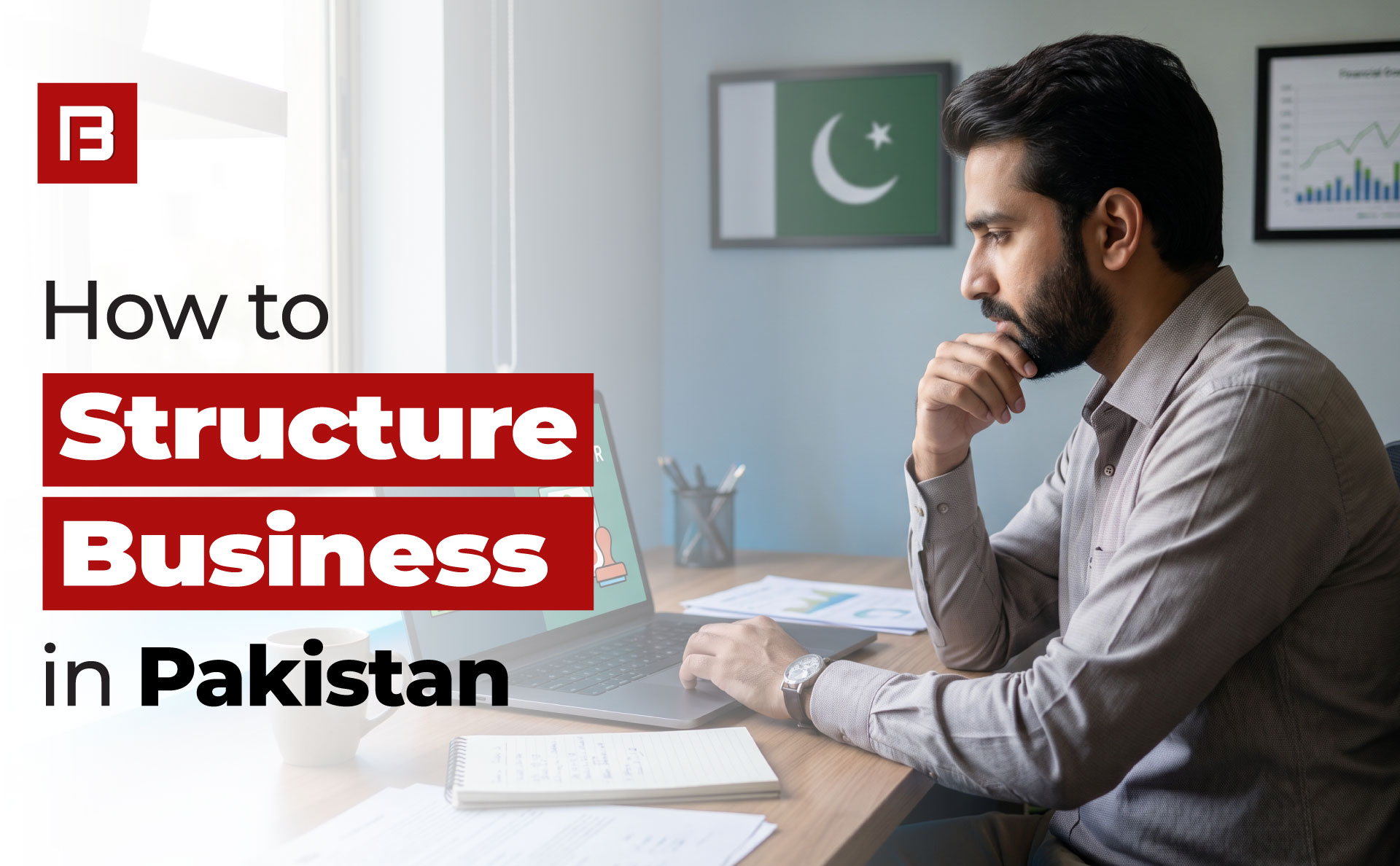 How to structure business in Pakistan